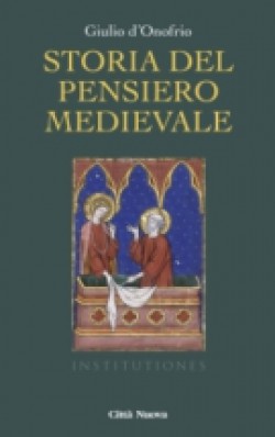 STORIA DEL PENSIERO MEDIEVALE 